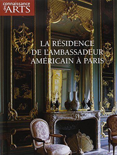 La résidence de l'ambassadeur américain à Paris