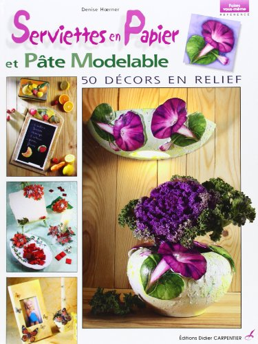 Serviettes en papier et pâte modelable