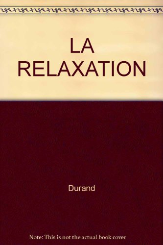 LA RELAXATION