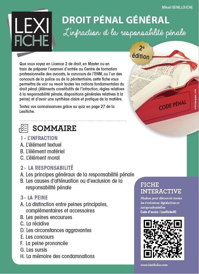 Droit pénal général : l'infraction et la responsabilité pénale