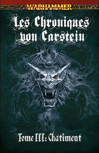 Les chroniques von Carstein. Vol. 3. Châtiment