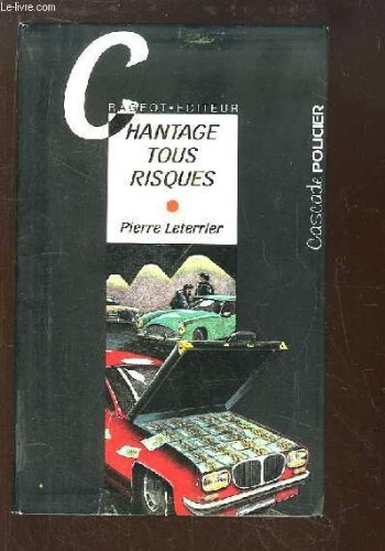 Chantage tous risques