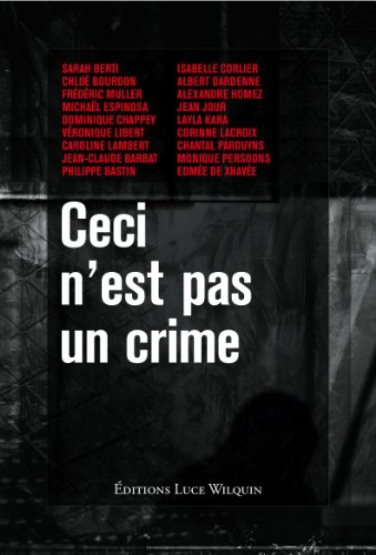 Ceci n'est pas un crime