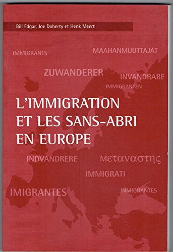 l'immigration et les sans-abris en europe