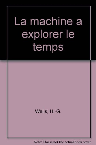 la machine a explorer le temps