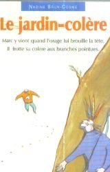 Le jardin-colère