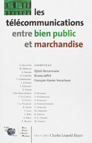 Les télécommunications, entre bien public et marchandise