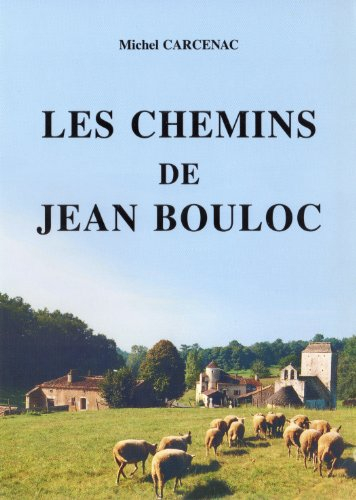 Les chemins de Jean Bouloc