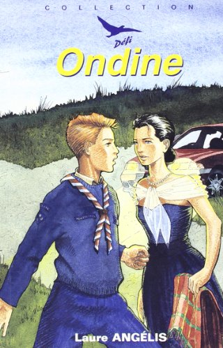 Ondine. Vol. 1