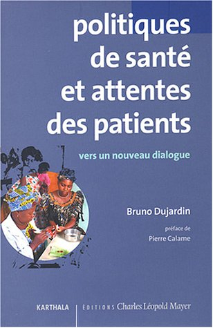 Politiques de santé et attentes des patients : vers un dialogue constructif