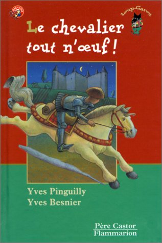 Le chevalier tout n'oeuf