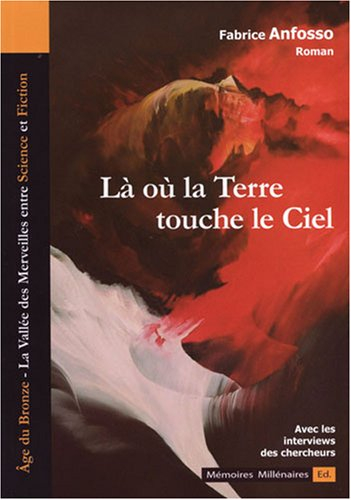 Là où la terre touche le ciel : la vallée des Merveilles entre science et fiction