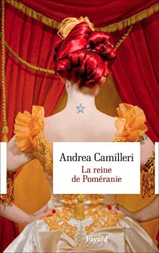 La reine de Poméranie et autres histoires de Vigàta