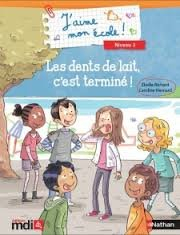 ALBUM LES DENTS DE LAIT, C'EST