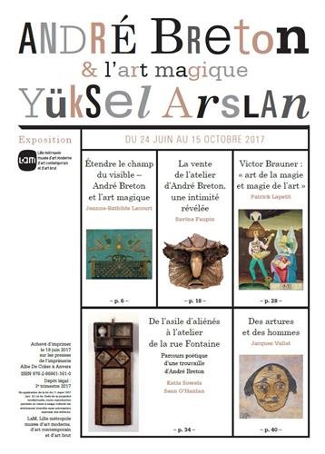 André Breton et l'art magique : exposition, Villeneuve-d'Ascq, Lille Métropole, musée d'art moderne,