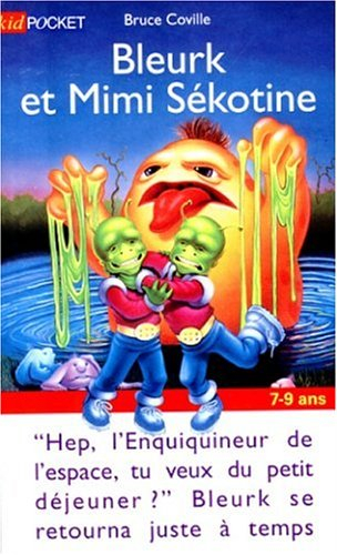 Bleurk. Vol. 2. Bleurk et Mimi Sékotine