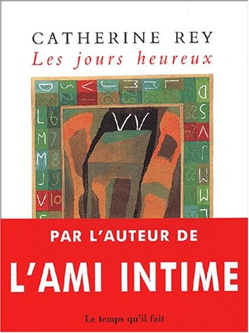 Les jours heureux