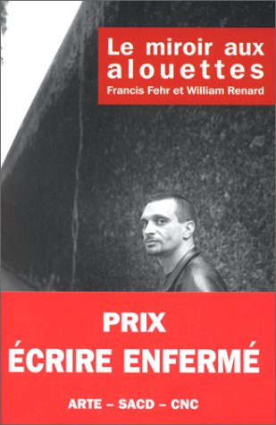 Le miroir aux alouettes