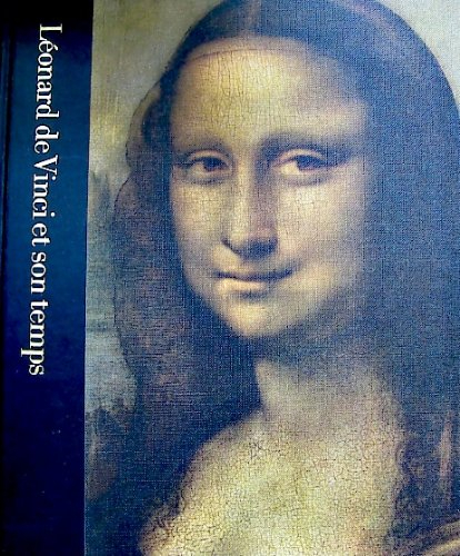 leonard de vinci et son temps