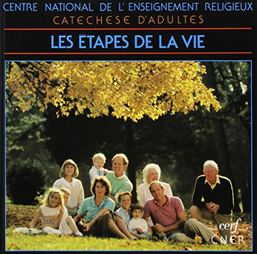 Les étapes de la vie : évolution psychologique et spirituelle des adultes