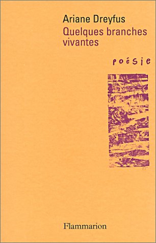 Quelques branches vivantes (1974-1994)