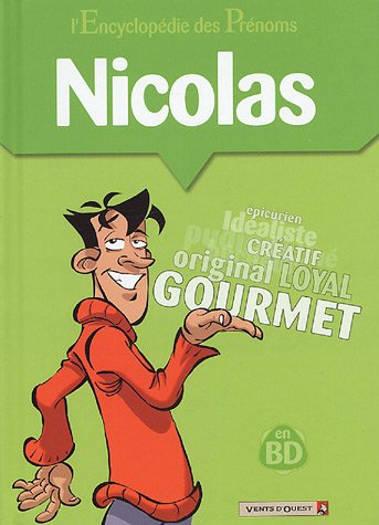 L'encyclopédie des prénoms : en BD. Vol. 06. Nicolas