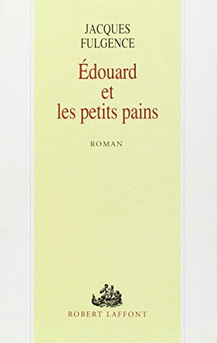 Edouard et les petits pains