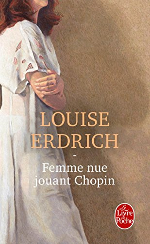 Femme nue jouant Chopin : nouvelles choisies et inédites 1978-2008
