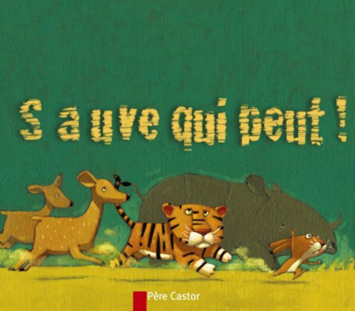 Sauve qui peut !