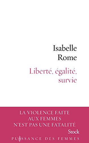 Liberté, égalité, survie