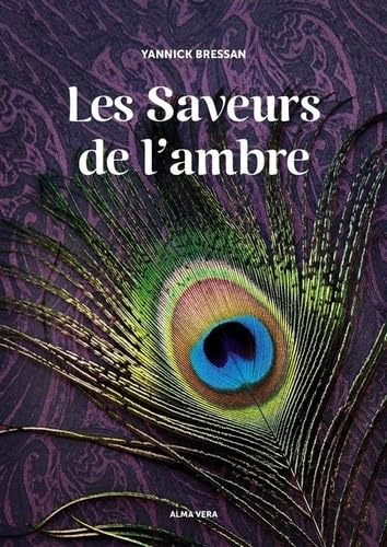Les saveurs de l'ambre