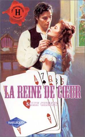 la reine de cœur : collection : harlequin les historiques n, 154