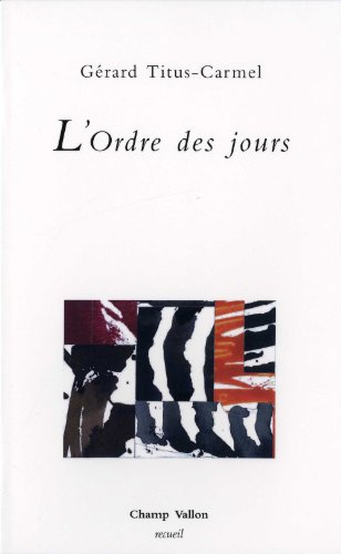 L'ordre des jours : poèmes