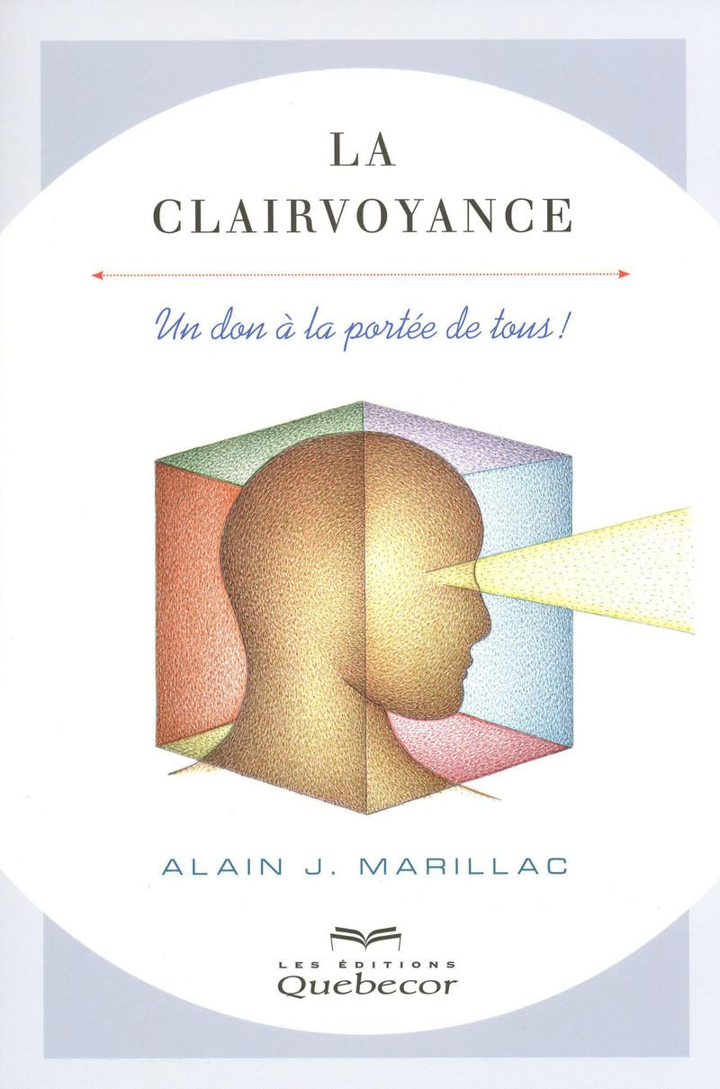 La clairvoyance : un don à la portée de tous !