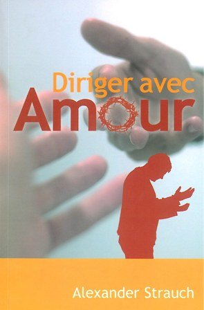 Diriger avec amour