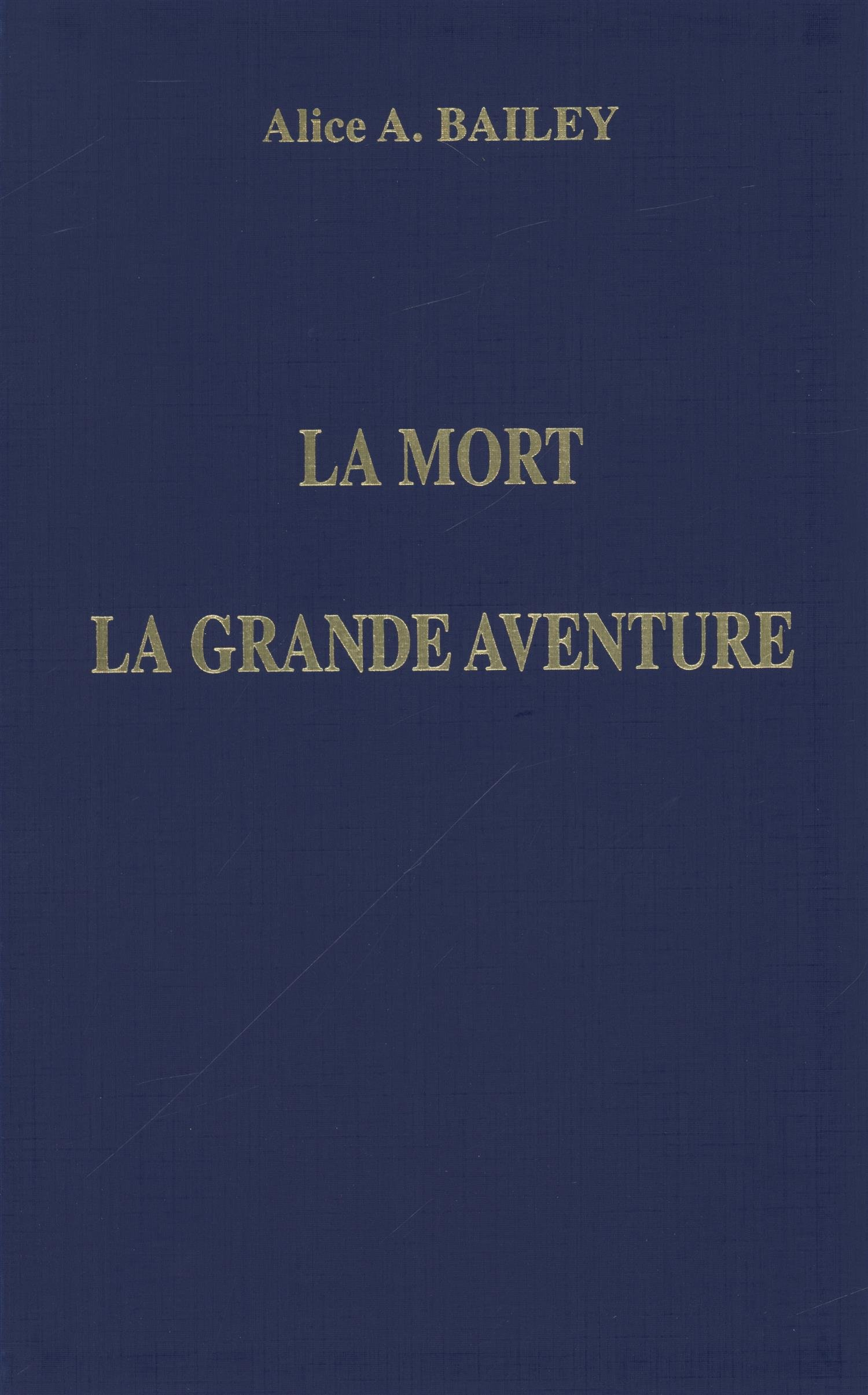 La mort, la grande aventure : compilation