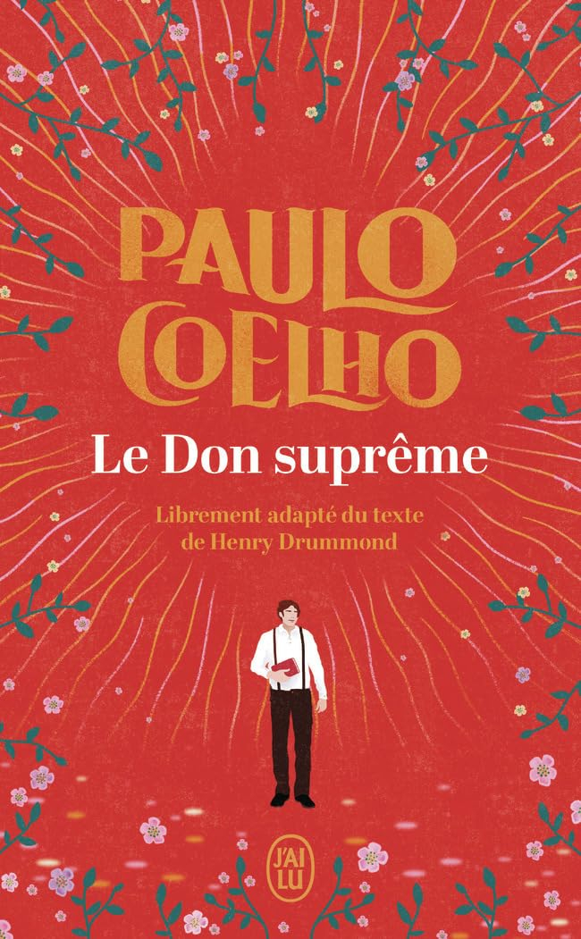 Le don suprême : librement adapté du texte de Henry Drummond
