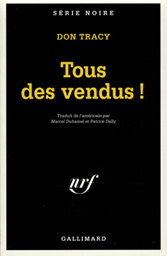 Tous des vendus !