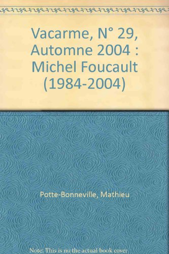 Vacarme, n° 29. Autour de Foucault