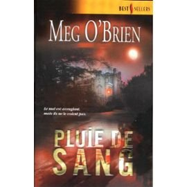 Pluie de sang : le mal est aveuglant, mais ils ne le voient pas