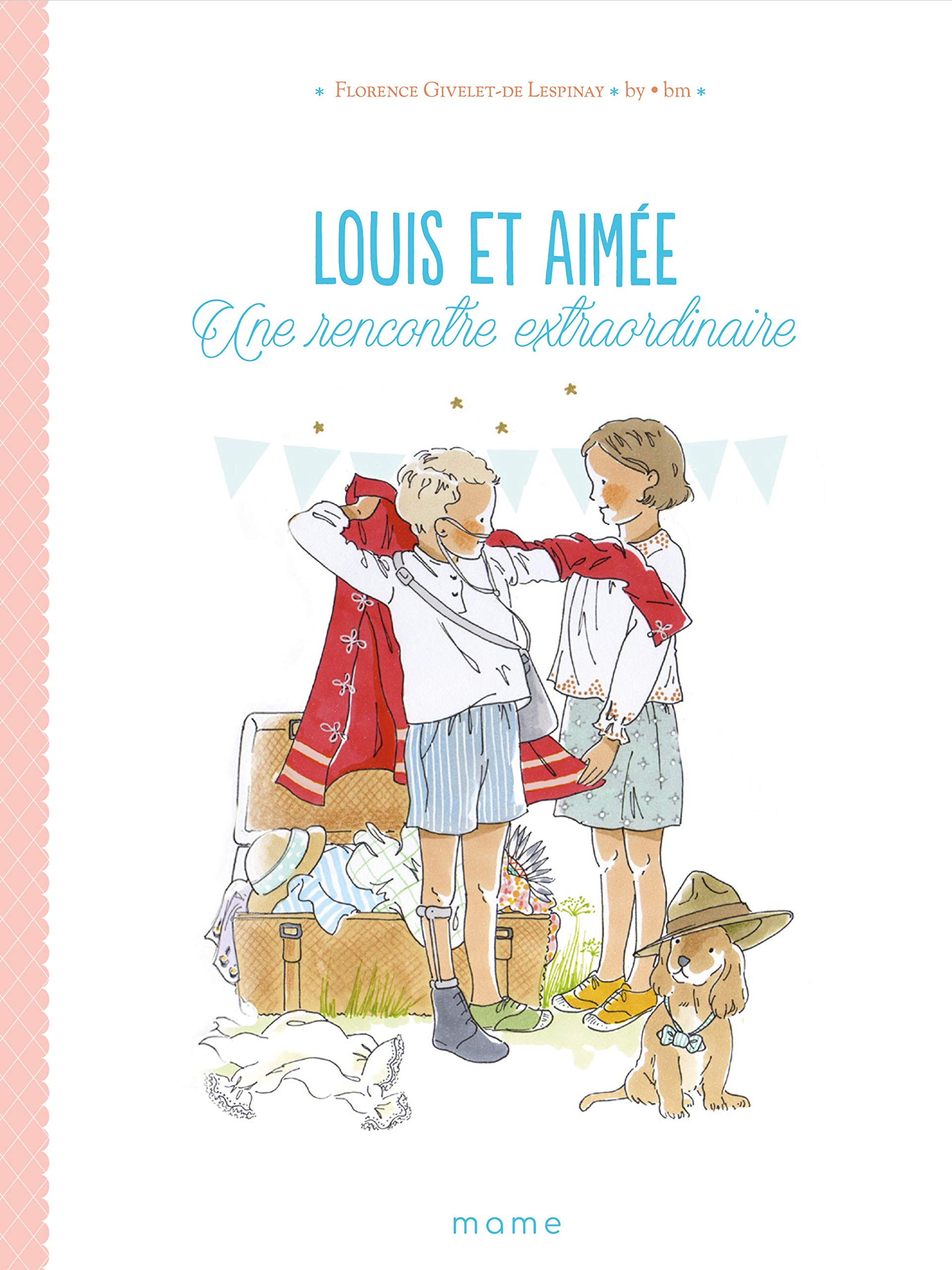 Louis et Aimée. Une rencontre extraordinaire