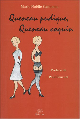 Queneau pudique, Queneau coquin