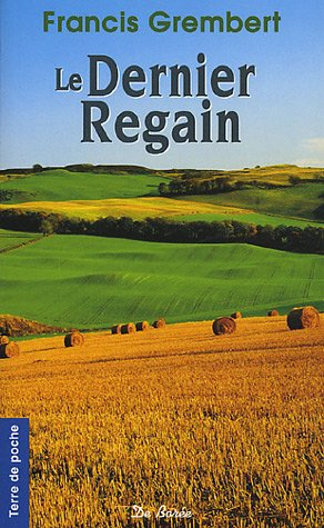 Le dernier regain