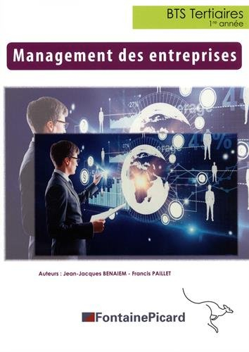 Management des entreprises : BTS tertiaires 1re année