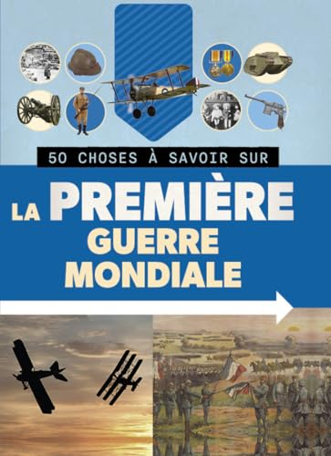 La Première Guerre mondiale
