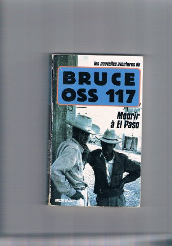 mourir a el paso (oss 117)