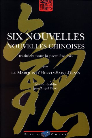 Six nouvelles chinoises. Vol. 2