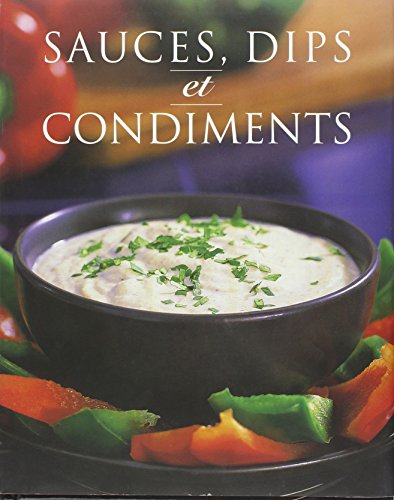 Sauces, dips et condiments