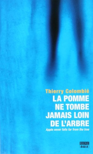 La pomme ne tombe jamais loin de l'arbre : apple never falls far from the tree : une enquête de l'in