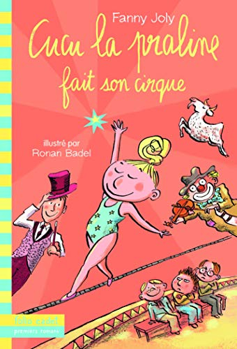Cucu la praline. Vol. 8. Cucu la praline fait son cirque